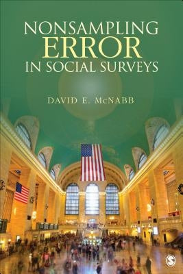 Nonsampling Error in Social Surveys by McNabb, David E.