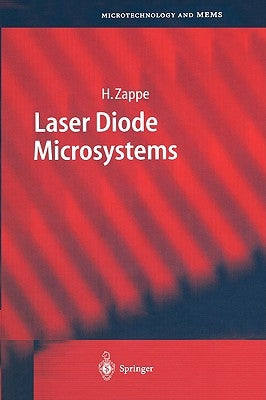 Laser Diode Microsystems by Zappe, Hans