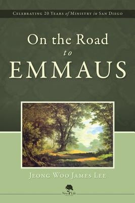 On the Road to Emmaus by Lee, Jeomg Woo James
