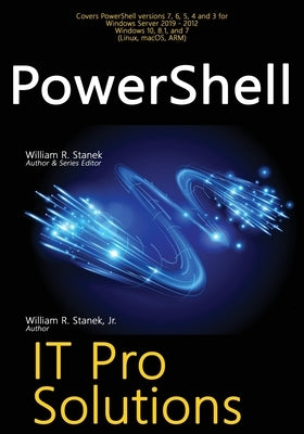 PowerShell: IT Pro Solutions by Stanek, William R.