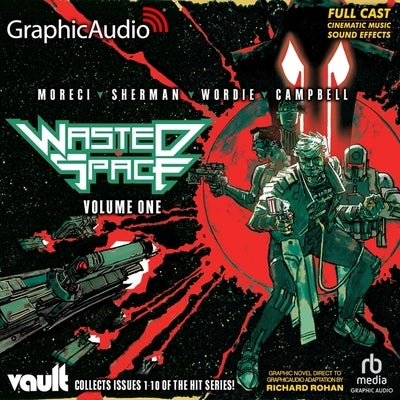 Wasted Space Volume One [Dramatized Adaptation] by Sherman, Hayden