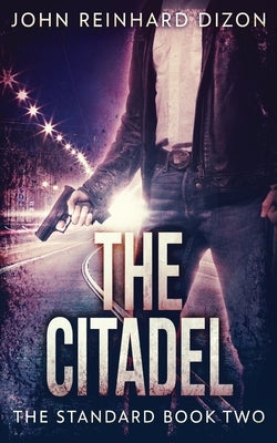 The Citadel by Dizon, John Reinhard
