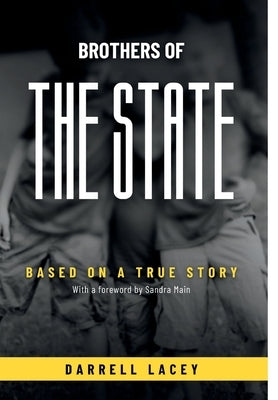Brothers of the State by Lacey, Darrell