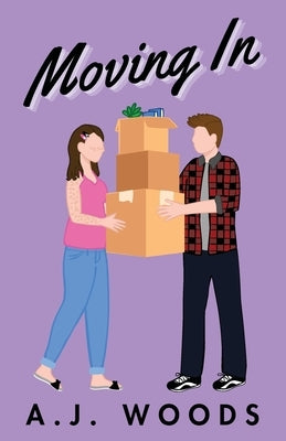 Moving In by Woods, A. J.