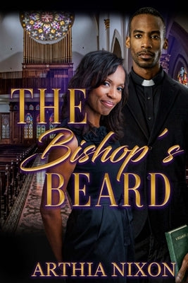 The Bishop's Beard by Nixon, Arthia