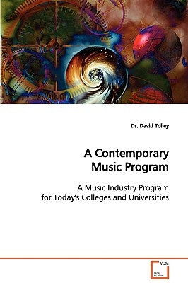A Contemporary Music Program by Tolley, David