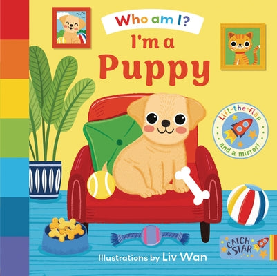 I'm a Puppy by Catch a. Star