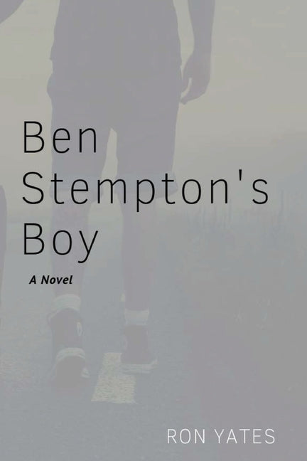 Ben Stempton's Boy by Yates, Ron