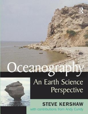 Oceanography: an Earth Science Perspective by Cundy, Andy