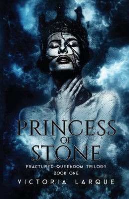 Princess of Stone by Larque, Victoria