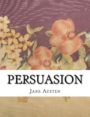 Persuasion by Jane Austen