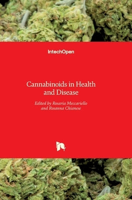 Cannabinoids in Health and Disease by Meccariello, Rosaria