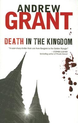 Death in the Kingdom by Grant, Andrew