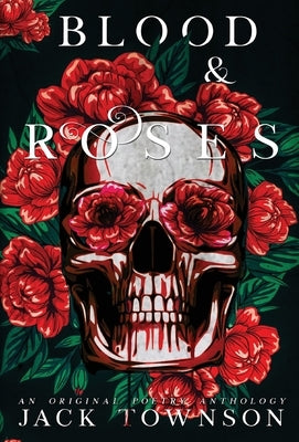 Blood and Roses by Townson, Jack