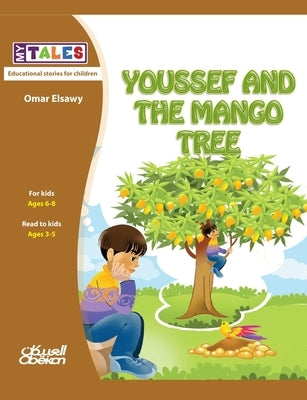 My Tales: Youssef and the mango tree by الصاو¡