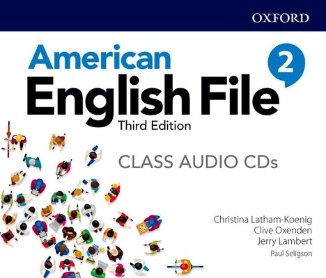 American English File 3e 2 Class Audio CD X5 by Oxford