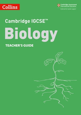 Collins Cambridge Igcse(tm) - Cambridge Igcse(tm) Biology Teacher's Guide by Kearsey, Sue