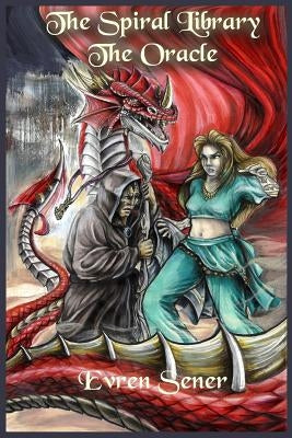 The Spiral Library- The Oracle by Diamond, Charise