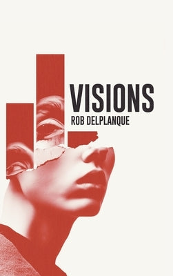 Visions by Delplanque