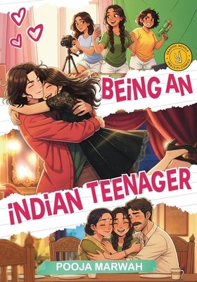 Being an Indian Teenager by Marwah, Pooja