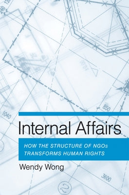 Internal Affairs by Wong, Wendy H.