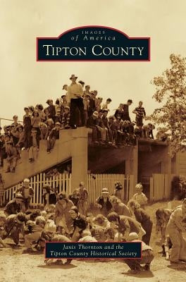 Tipton County by Thornton, Janis