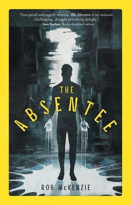 The Absentee by McKenzie, Rob