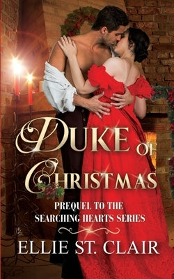Duke of Christmas by St Clair, Ellie
