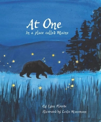 At One: In a Place Called Maine by Plourde, Lynn