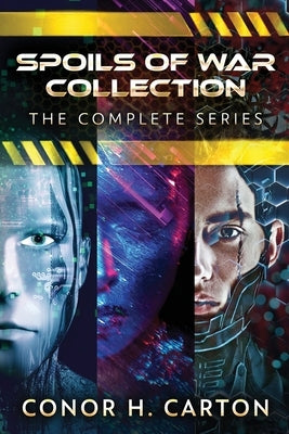 Spoils Of War Collection: The Complete Series by Carton, Conor H.