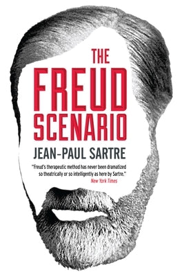 The Freud Scenario by Sartre, Jean-Paul