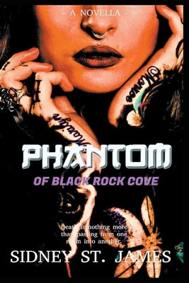 Phantom of Black Rock Cove by James, Sidney St