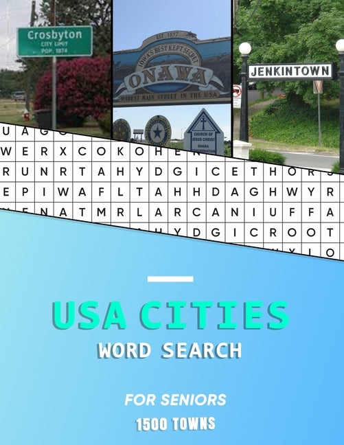 USA Cities word search for Seniors: A big educational word find book of United States / American Towns and cities for the elderly - Hunt while learnin by Wordsearch, Express