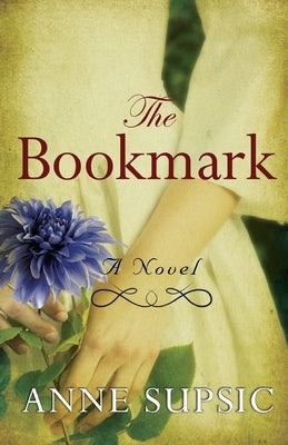 The Bookmark: Lafayette's untold American Revolutionary love story by Supsic, Anne