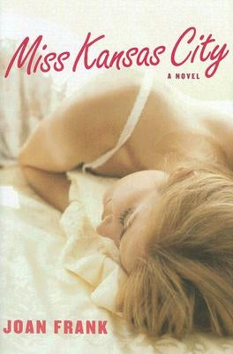 Miss Kansas City by Frank, Joan