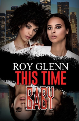 This Time Baby by Glenn, Roy