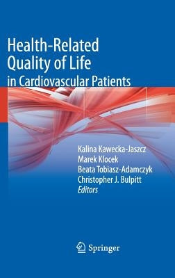 Health-Related Quality of Life in Cardiovascular Patients by Kawecka-Jaszcz, Kalina