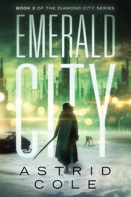 Emerald City by Cole, Astrid