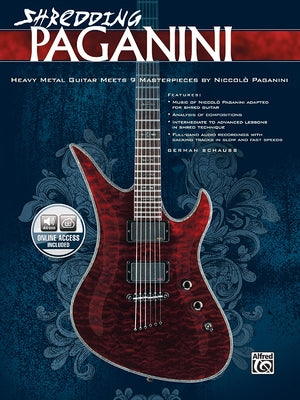 Shredding Paganini: Heavy Metal Guitar Meets 9 Masterpieces by Niccolo Paganini, Book & Online Audio [With CD (Audio)] by Schauss, German