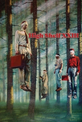 High Shelf XXIII: October 2020 by High Shelf Press