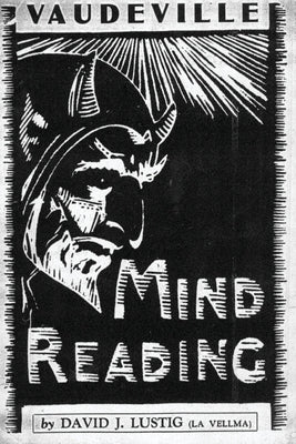 Vaudeville Mind Reading by Lustig, David