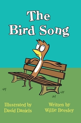 The Bird Song by Beesley, Willie