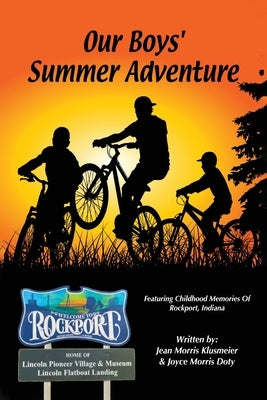 Our Boy's Summer Adventure by Klusmeier, Jean