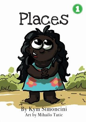 Places by Simoncini, Kym