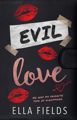 Evil Love by Fields, Ella