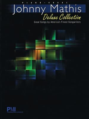 Johnny Mathis Deluxe Collection by Mathis, Johnny
