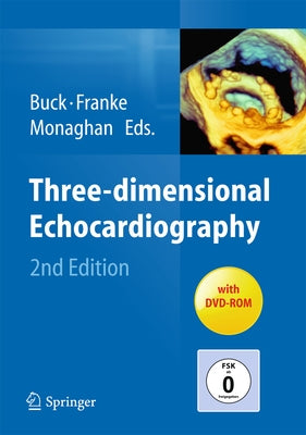 Three-Dimensional Echocardiography by Buck, Thomas