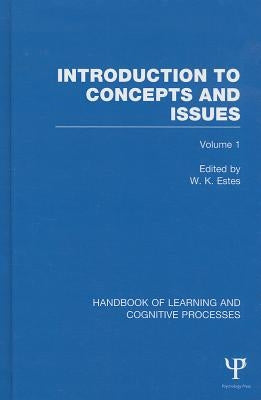 Introduction to Concepts and Issues by Estes, W. K.