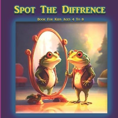 Spot The Difference Book For Kids Ages 4 To 8 by Designs, Variety Star