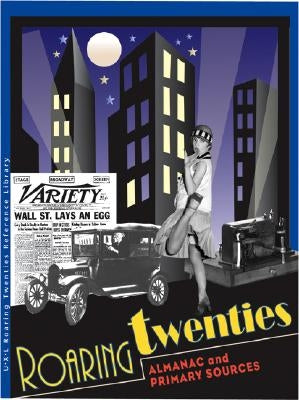 Roaring 20's Reference Library: 2 Volume Set by Howes, Kelly King